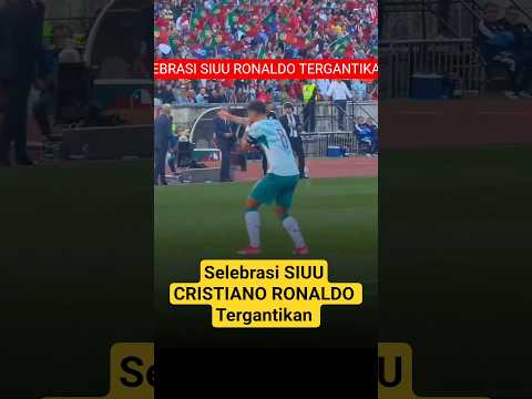 Selebrasi SIUU Cristian Ronaldo Tergantikan #kicaumania #portugal #cristianoronaldo