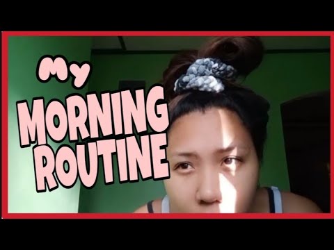 MORNING ROUTINE (short)