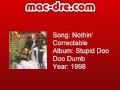 Mac Dre - Nothin Correctable