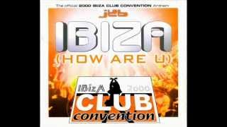 JKB - Ibiza (How Are You) (K.K. Project Killer Mix) 2000