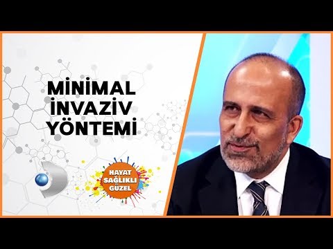 Minimal İnvaziv Yöntemi Prof. Dr. Aşkın Ali Korkmaz
