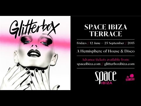 Glitterbox @ Space Ibiza - Ad
