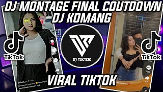Download lagu DJ MONTAGE FINAL COUTDOWN X KUCING GARONG DJ KOMAN... mp3