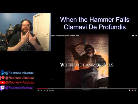Nerd reacts to When the Hammer Falls by Clamavi De Profundis