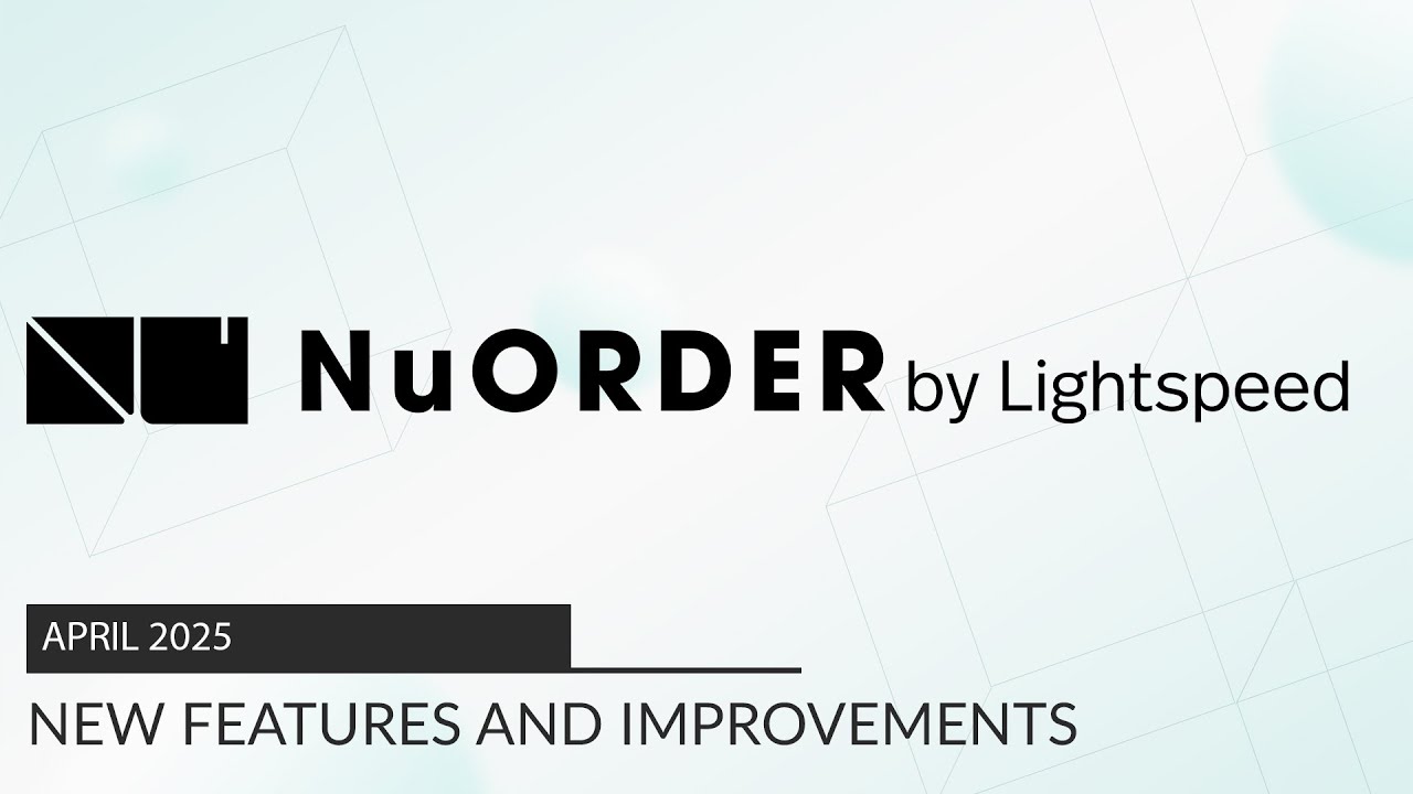 April 2025: What's new in NuORDER?