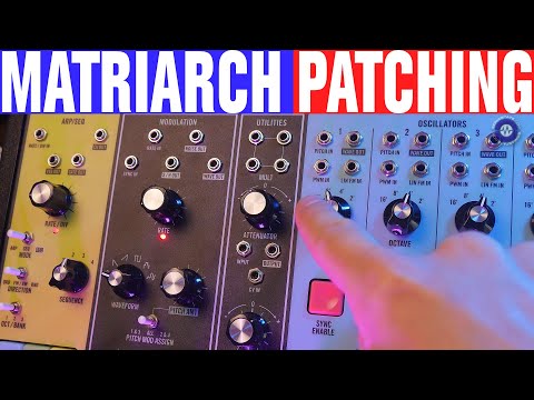 Moog Matriarch Patching Concepts and Techniques  - Sonic LAB
