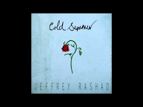 Jeffrey Rashad - Cold Summer (Prod. by Jeffrey Rashad)