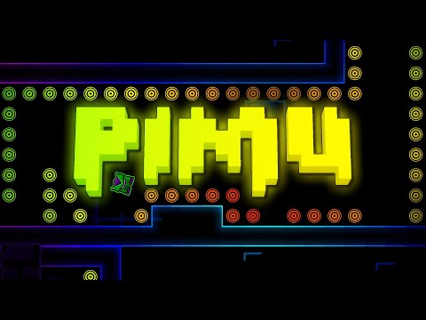 "Pimu" 100% | Extreme Platformer Demon | Geometry Dash 2.2 | Level by burningmagma