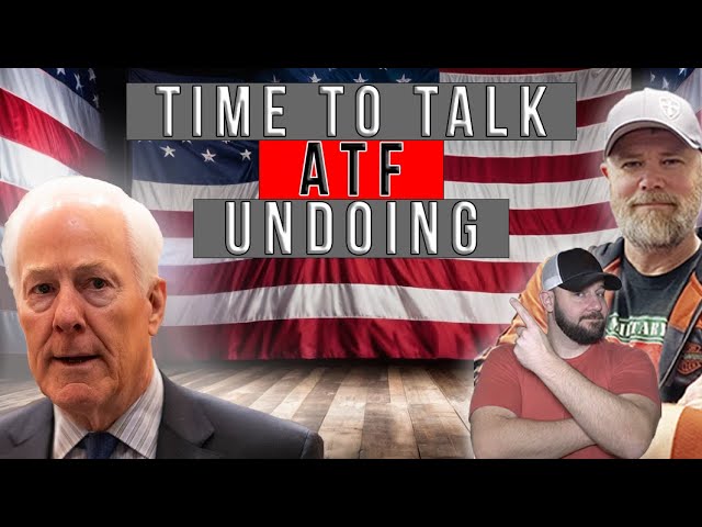 Okay... It's Time To Talk About Abolishing The ATF... Will It Happen Now?