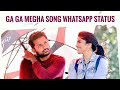 Ga Ga Megha Song Whatsapp Status Nithin Medha Akash Chal Mohan Ranga
