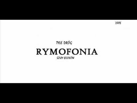 RYMOFONIA - TYLE DROG / 2005
