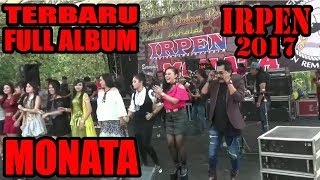 Download lagu FUUL ALBUM MONATA 2017 LIVE IRPEN 21 JULI 2017 mp3