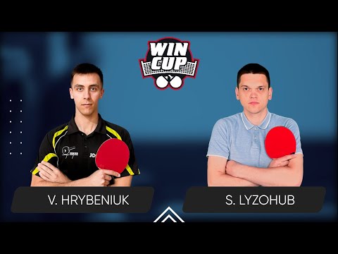 17:45 Volodymyr Hrybeniuk - Serhii Lyzohub 19.06.2024 | TABLE TENNIS WINCUP