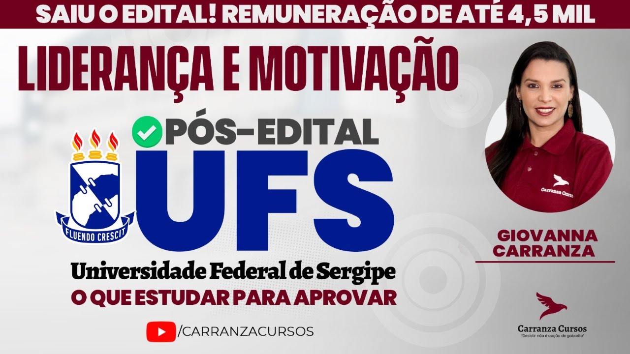 UFS - Liderança e Motivação - Pós Edital - Concurso