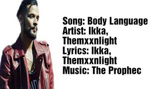Body language lyrics ikka