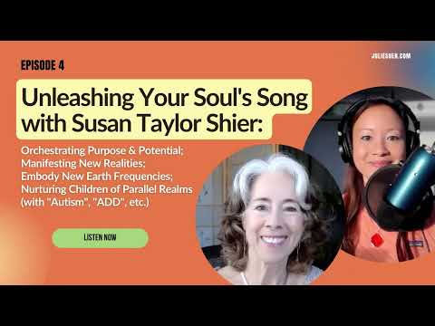 Ep.4 Unleashing Your Soul's Song with Susan Taylor Shier: Orchestrating Purpose & Potential
