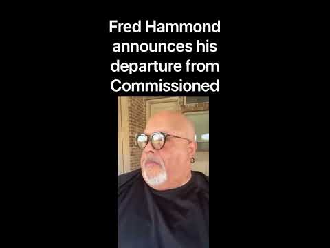 Fred Hammond announced his departure from Commissioned