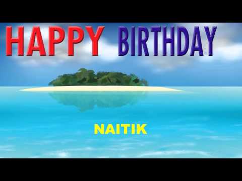 Naitik  Card Tarjeta - Happy Birthday