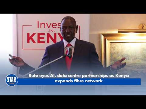 Ruto eyes AI, data centre partnerships as Kenya expands fibre ...