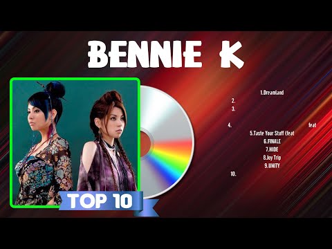 Bennie K Best Hits | Bennie K 2024 MIX | Top 10 Best Songs