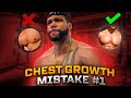 The #1 Biggest Chest Growth Mistake I Have Made | How To Fix IT