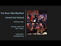 Steve Allee Big Band - Spang-a-Lang Carmel Jazz Fest