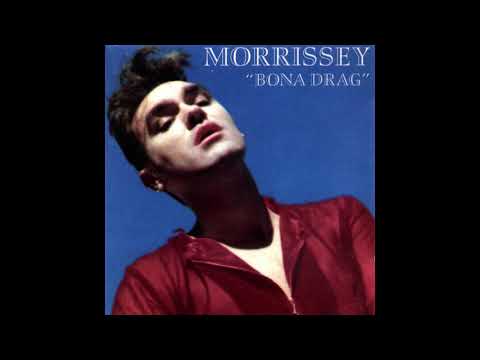 Morrissey - Bona Drag Full Album 1990