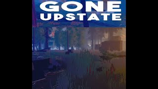 First glimpse into Gone Upstate!