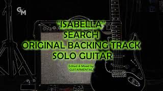 Download lagu SEARCH - ISABELLA - SOLO BACKING TRACK mp3