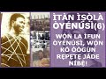 ỌJỌ NLA LỌJỌ TI WON YINBỌN PA DR IṢỌLA OYENUSI LETI OKUN