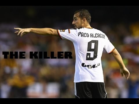 Paco Alcacer ● The Killer Of Valencia C.F.