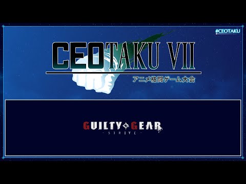CEOtaku 2023 Guilty Gear Strive - Top 24