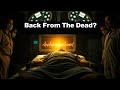 The Lazarus Effect 😱 People Who Came Back From Death