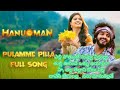 Poolamme Pilla Song Lyrics || Hanuman  (telugu ) Song Prasanth  varma / Teja sajji Amritha GowraHari
