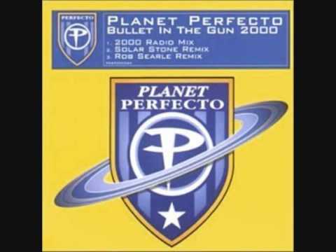 planet perfecto - bullet in the gun