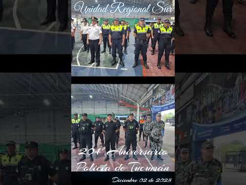 204 Aniversario Policía de Tucumán.