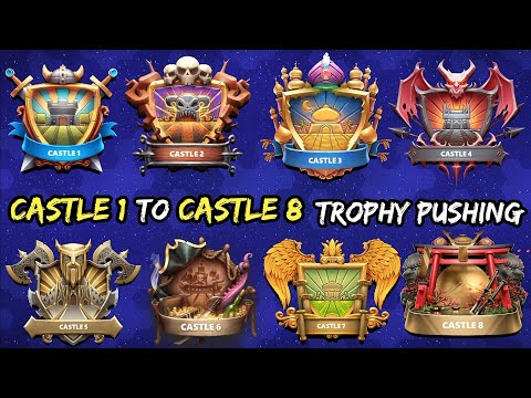 Ultimate Trophy Push From Castle 1 to Castle 9! Castle Crush
