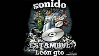 CUMBIA DEL EMPUJONCITO LIMPIA sonido estambul leon gto
