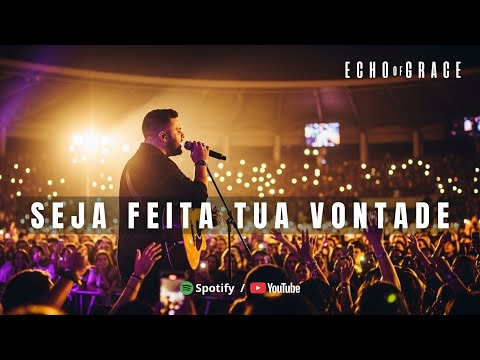 Seja Feita Tua Vontade