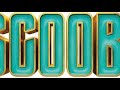 SCOOB Credits