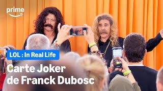 La carte joker de Franck Dubosc - LOL : In Real Life | Prime Video