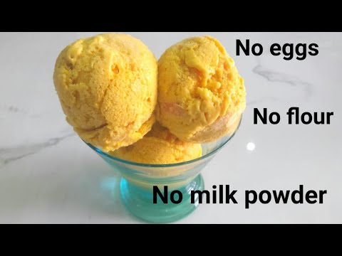 Mango ice cream Recipe- Home Made Ice cream.No Eggs No Flour,No ice cream machine