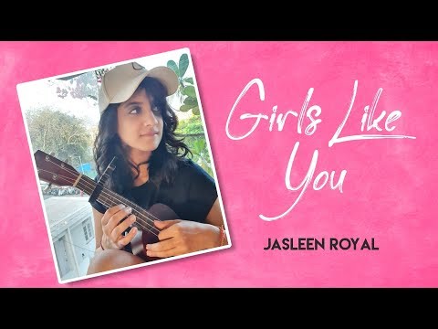 Girls Like You — watch video