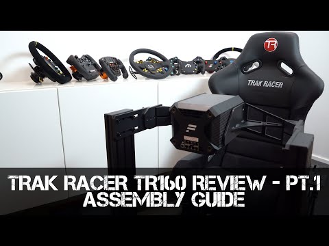 REVIEW PART 1 - Assembly Guide - Trak Racer TR160 Aluminium Extrusion Sim Racing Cockpit