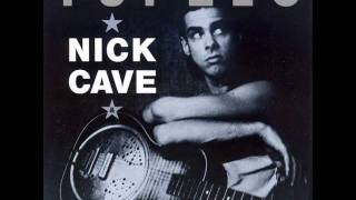 Nick Cave &amp; The Bad Seeds - Tupelo