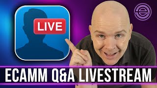 Ecamm Live: Open Q&A + Pro Tips