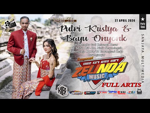 Live Pernikahan PUTRI KRISTYA & BAYU ONYONK - ZELINDA || CADAZ AUDIO - Tawangrejo 27/04/2024