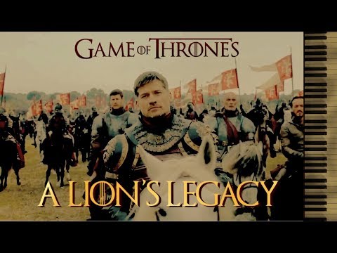 A Lion's Legacy - Game of Thrones S7x03 Piano Arrangement - Ramin Djawadi