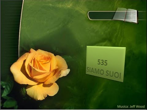 535 Siamo suoi - Canti di Lode Chiesa Cristiana Avventista del Settimo Giorno