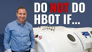 5 Reasons NOT To Do HBOT